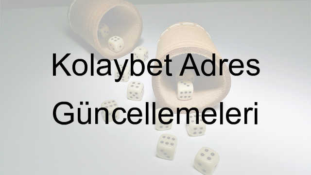 Kolaybet Adres