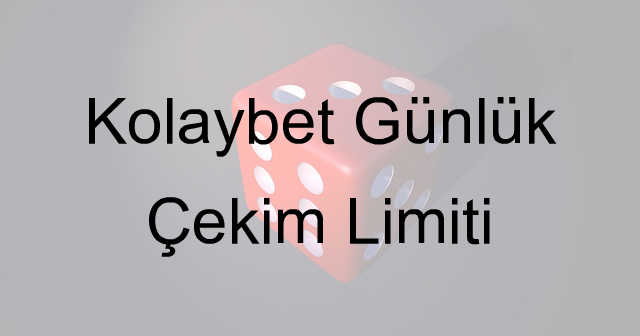 Kolaybet Günlük